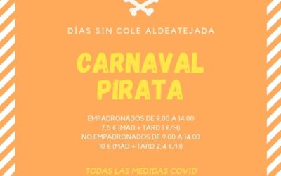 Aldeatejada. Días sin cole: Carnaval pirata