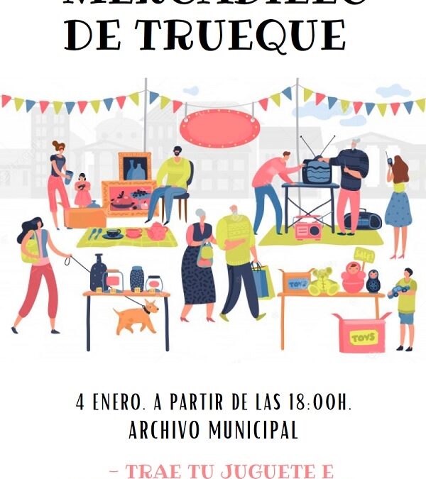 Mercadillo de trueque, 4 de enero