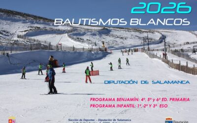 Programa Bautismos Blancos 2026 en Sierra de Béjar-La Covatilla