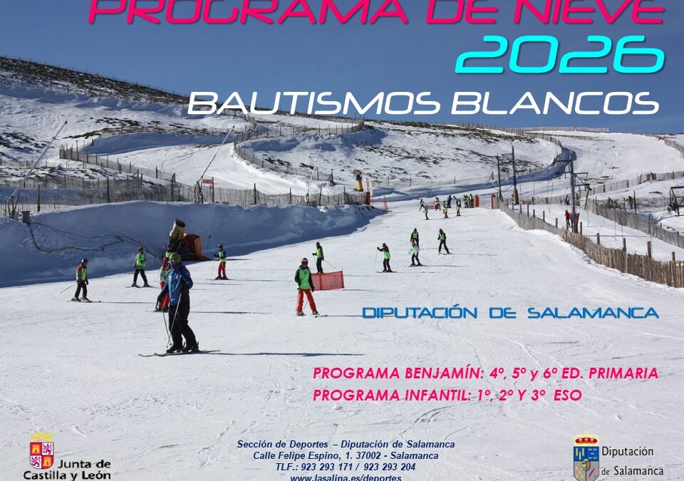 Programa Bautismos Blancos 2026 en Sierra de Béjar-La Covatilla
